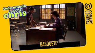 Basquete | Todo Mundo Odeia o Chris