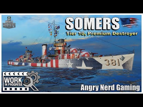 World of Warships: USS SOMERS “WIP”, American Tier 10, Premium Destroyer
