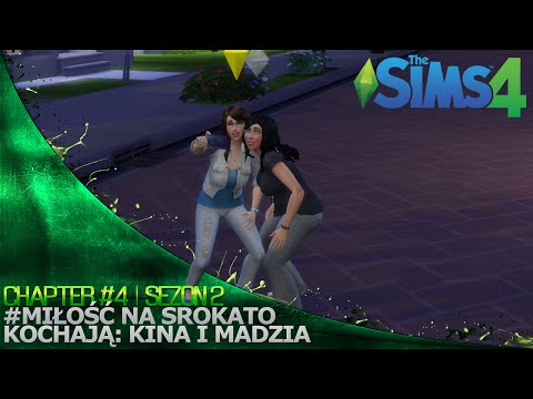 Miłość na srokato czyli The Sims 4 s2 '4 /w Madzia