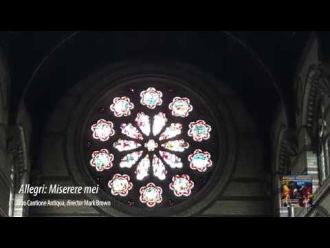 Gregorio Allegri: Miserere Mei Deus (Have Mercy on me O Lord)