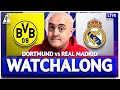 DORTMUND 0-2 REAL MADRID LIVE CHAMPIONS LEAGUE FINAL WATCHALONG with Craig