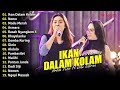 Download Lagu Arlida Putri ft Dike Sabrina - Ikan Dalam Kolam  Full Album Terbaru 2023 Tanpa Iklan Klip Mp3 Free