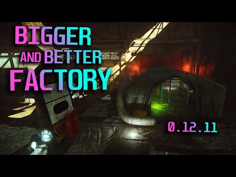 New Factory Expansion is CRAZY - Escape From Tarkov (12.11)
