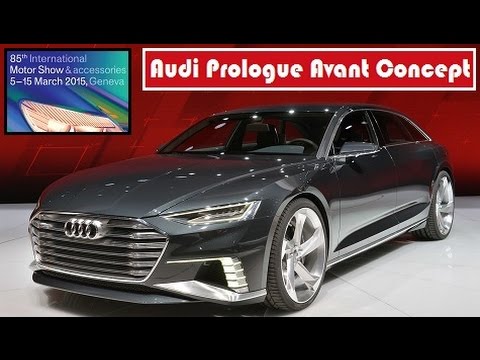 Audi Prologue Avant Concept, 2015 Geneva Motor Show live photos !