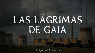 Mägo de Oz - Las Lágrimas de Gaia - Letra