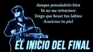 Alfredito Olivas el Inicio Del Final (letra completa 2014)