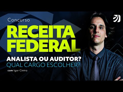 Concurso Receita Federal: Analista ou Auditor? Qual cargo escolher?