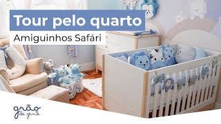 TOUR PELO QUARTO DE BEBÊ AMIGUINHOS SAFÁRI AZUL | GRÃO DE GENTE