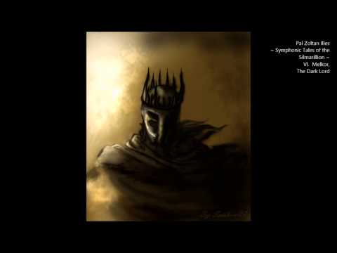 pZi ~ Symphonic Tales of the Silmarillion - VI. MELKOR, THE DARK LORD [epic/classical/tolkien] music