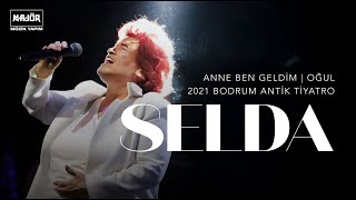 Selda Bağcan - Anne Ben Geldim (Oğul) - Bodrum Antik Tiyatro