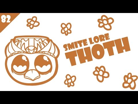 SMITE Lore Ep. 82 - Who is Thoth?