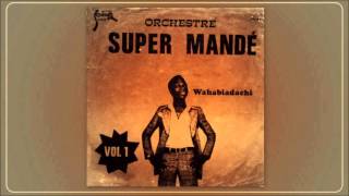 Orchestre Super Mandé - Bolon