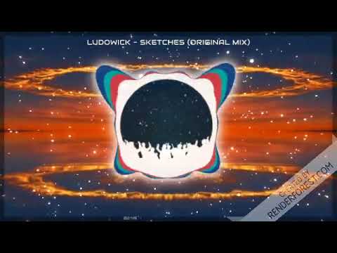 Ludowick - Sketches (Original Mix)