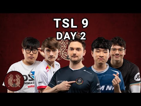 TSL 9 Highlights: Day 2