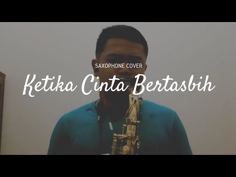 Ketika Cinta Bertasbih - Melly Feat Amee( Saxophone Cover by Andre Aditiyanto )