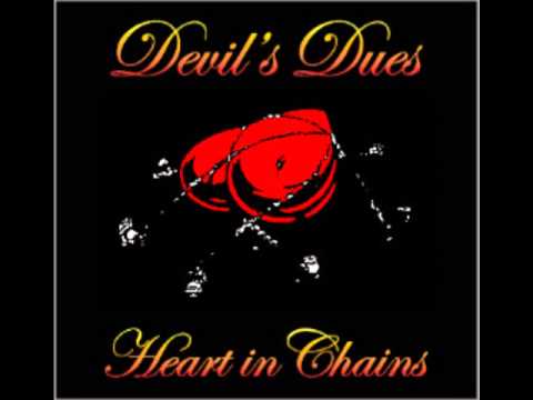 Jimmy Steiger's DEVIL'S DUES-Heart In Chains