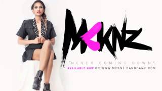 "Never Coming Down" SINGLE