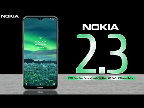 Nokia 2.3 Price,Release date,First Look,Introduction,Specifications,Camera,Features,Trailer
