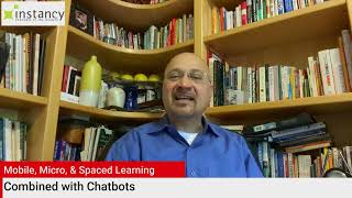Maximize Learning Impact with Microlearning, Spaced Learning, Chatbots, and Mobile Learning