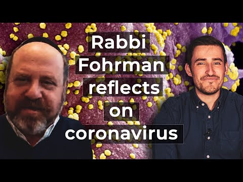 Rabbi Fohrman reflects on Coronavirus