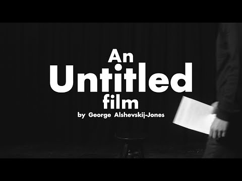 Thumbnail of the video: An Untitled Film by George Alshevskij-Jones