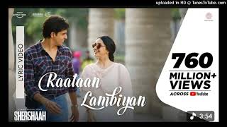 Download lagu Raataan_Lambiyan_💝💕_Lyric_Video___Shershaah___Sidharth,_Kiara___Tanishk_B.___Jubin___Asees(256k) mp3