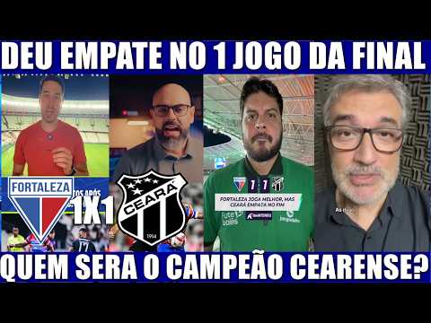 🔵⚫ FORTALEZA 1 X 1 CEARÁ – DEU EMPATE NO 1º JOGO DA FINAL DO CEARENSE 2026 🔥⚽🏆