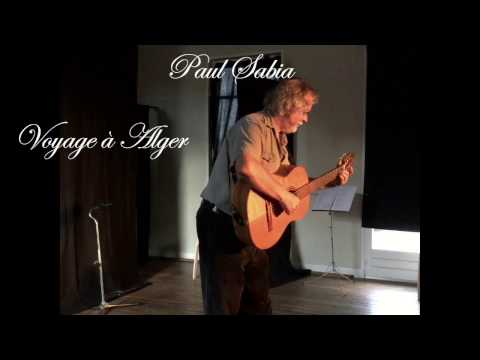 Paul Sabia : Voyage à Alger