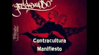 Grossomodo - Contracultura (con Dani Ro) [Manifiesto]