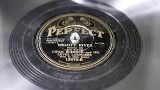 "Mighty River" - Chick Bullock and his Levee Loungers