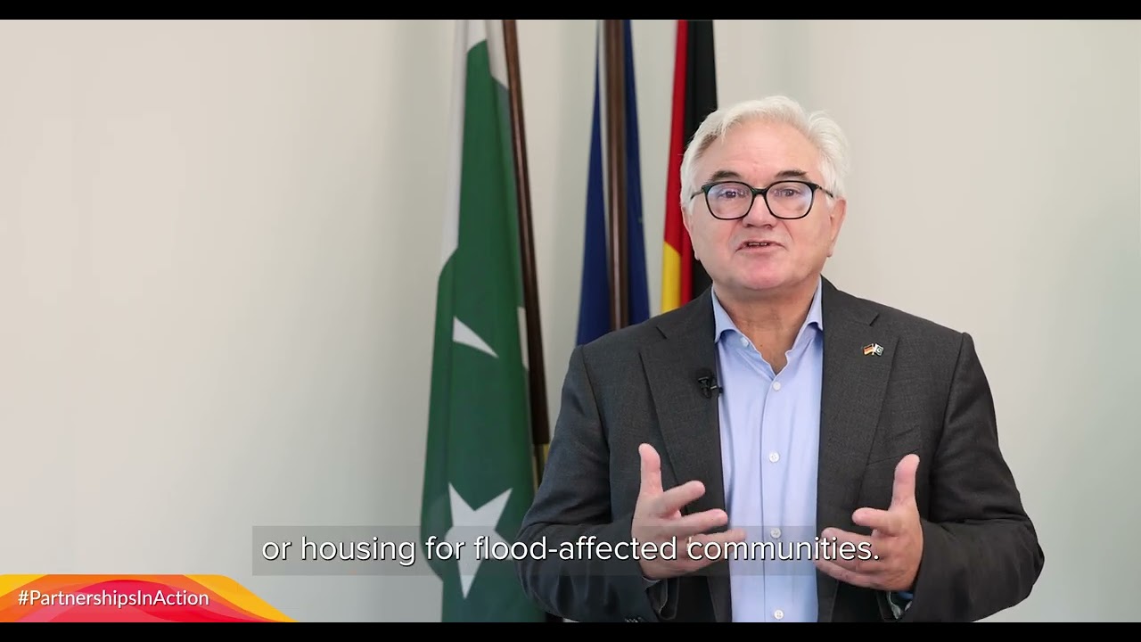 Ambassador Alfred Grannas: Germany & UNDP Pakistan’s Partnership for Resilience & Hope