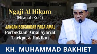 Download lagu 01 Apa Itu Amal Syariat, Tariqat Dan Hakikat - Guru Bakhiet | Kajian Kitab Al Hikam mp3