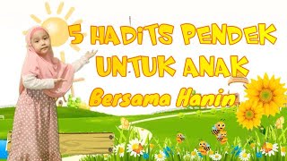 Download lagu 5 Hadits Pendek Untuk Anak mp3