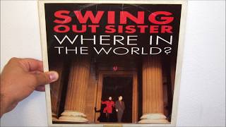 Swing Out Sister - Where in the world? (1989 Radical mix)