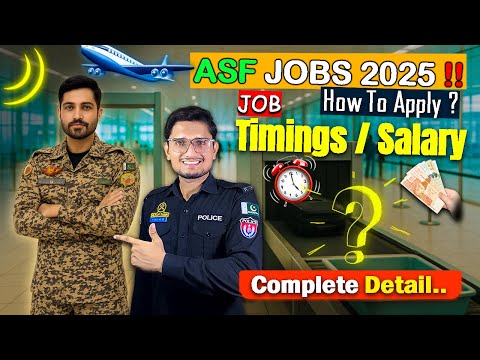 ASF Jobs 2025 Full Guide — Salary, Duty, Eligibility, Apply Process & Important Tips