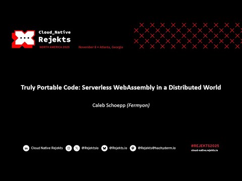 Truly Portable Code: Serverless WebAssembly in a Distributed World