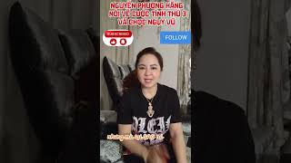 Nguyễn phương hằng nói về cuộc tình thứ 3 và ngụy vũ  