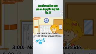 Tập 23 | Học tiếng anh qua phim hoạt hình #hoctienganh #luyentienganh #funny#tuvungtienganh