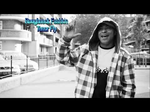 Tenor Fly  - Roughneck Fashion