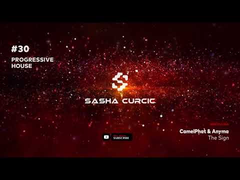 Sasha Curcic - Progressive House Mix Vol. 30