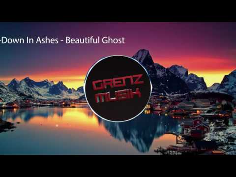 Down in Ashes - Beautiful Ghost