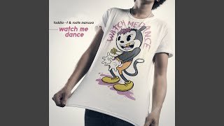 Watch Me Dance (with Roots Manuva) (Sebastian Remix)