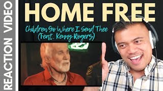 &quot;CHILDREN GO WHERE I SEND THEE&quot; by KENNY ROGERS &amp; HOME FREE | Bruddah Sam&#39;s REACTION vids
