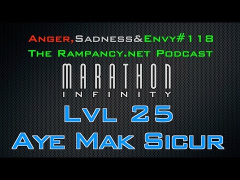ASE Ep. 118 Marathon Infinity lvl 25 Aye Mak Sicur