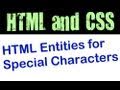 Use HTML Entities to Add Special Characters to Web Pages Use HTML Entities to Add Special Characters to Web Pages