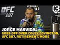 Jorge Masvidal Erupts Over Colby Covington: ‘He Says I Gave Him A Brain Injury’ | UFC 287