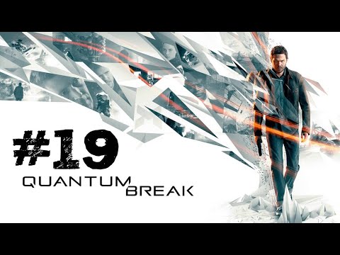 Quantum Break walkthrough part 19