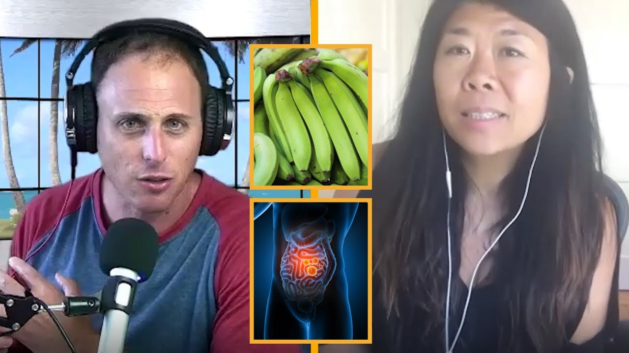 GREEN BANANAS AND GUT HEALTH with  Dr  Grace Liu