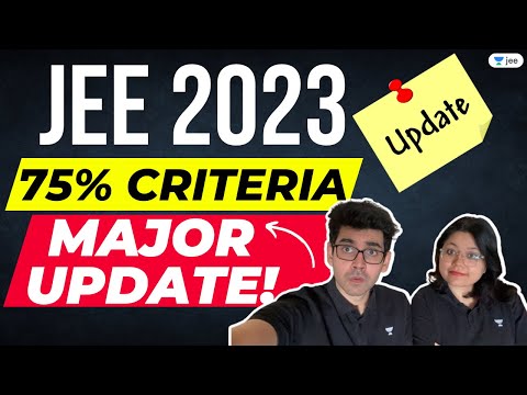 😫🚨 JEE 2023 - 75 Percent Criteria ‼️BIG Update ⚠️