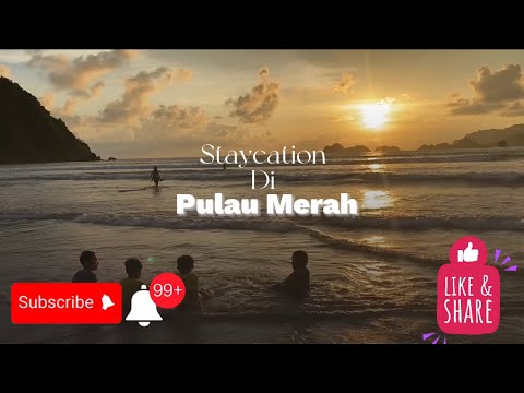 ‼️WISMA PULAU MERAH‼️|| Liburan sekolah di PULAU MERAH Banyuwangi